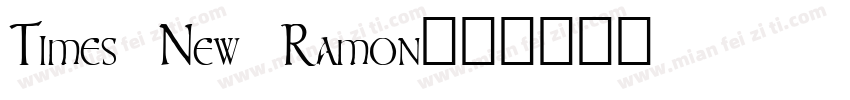 Times New Ramon字体转换